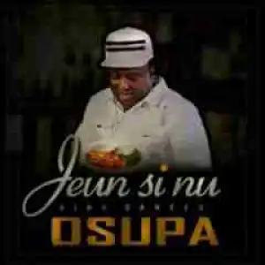 Saheed Osupa - Jeun Sinu - Jeun Sinu